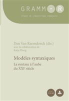 Dan van Raemdonck, Dan Van Raemdonck - Mod&egrave;les syntaxiques