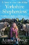 Amanda Owen, Owen Amanda - A Year in the Life of the Yorkshire Shepherdess