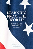 Joe Shah Colombano, Colombano, J Colombano, J. Colombano, Shah, Shah... - Learning From the World