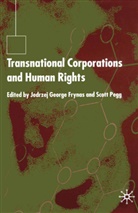 Jedrzej George Pegg Frynas, Frynas, J Frynas, J. Frynas, Pegg, Pegg... - Transnational Corporations and Human Rights