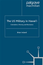 B Ireland, B. Ireland - Us Military in Hawai''i