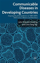 Yap Chin-Fang, J. Dowling, Joh Dowling, John Dowling, John Malcolm Dowling, John Malcolm Chin-Fang Dowling... - Communicable Diseases in Developing Countries