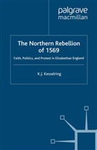 K Kesselring, K. Kesselring, K. J. Kesselring - Northern Rebellion of 1569