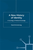 D Armstrong, D. Armstrong, David Armstrong - New History of Identity