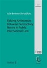 Joao Christófolo, Joao Christòfolo - Solving antinomies between peremptory norms in public international law