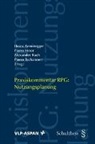 Heinz Aemisegger, Pierre Moor, Alexander Ruch, Heinz Aemisegger, Pierre Moor, Alexander Ruch... - Praxiskommentar RPG: Nutzungsplanung