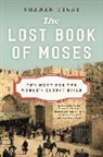 Chanan Tigay - The Lost Book of Moses
