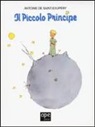Antoine Saint-Exup&eacute;ry, Antoine de Saint-Exup&eacute;ry - Il Piccolo Principe