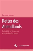 Hermann Dorowin - Retter des Abendlands