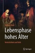 Andreas Kruse, Andreas (Prof. Dr. Dr. h. c.) Kruse - Lebensphase hohes Alter