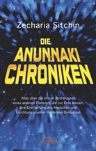 Zecharia Sitchin, Jane Sitchin, Janet Sitchin - Die Anunnaki-Chroniken