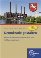 Katharin Hartwig, Katharina Hartwig, Katharina u a Hartwig, Heinz Steen, Ann Immenga, Anno Immenga... - Demokratie gestalten, Ausgabe Niedersachsen