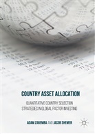 Jacob Shemer, Ada Zaremba, Adam Zaremba, Adam Shemer Zaremba - Country Asset Allocation