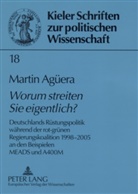 Martin Ag&uuml;era - "Worum streiten Sie eigentlich?"