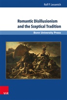 Rolf P Lessenich, Rolf P. Lessenich - Romantic Disillusionism and the Classical Tradition