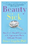 Renee Engeln, Engeln Renee - Beauty Sick