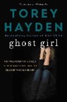 Torey Hayden - Ghost Girl
