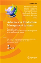 Abdelaziz Bouras, Bernard Grabot, Dimitris Kiritsis, Gomes Samuel, Gomes Samuel et al, Brun Vallespir... - Advances in Production Management Systems: Innovative and Knowledge-Based Production Management in a Global-Local World