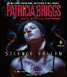 Patricia Briggs, Lorelei King, George Newbern, Lorelei King, George Newbern - Silence Fallen (H&ouml;rbuch)