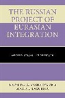 Maria L Lagutina, Maria L. Lagutina, Lagutina Maria L., Nataliya A Vasilyeva, Nataliya A. Vasilyeva, Nataliya A. Lagutina Vasilyeva... - Russian Project of Eurasian Integration