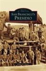 Robert W. Bowen - San Francisco's Presidio