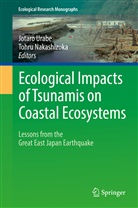 Nakashizuka, Nakashizuka, Tohru Nakashizuka, Jotar Urabe, Jotaro Urabe - Ecological Impacts of Tsunamis on Coastal Ecosystems