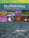 Ralph C. Eagle, Eagle Ralph C. - Eye Pathology