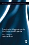 Joe Amberg, Joe J. Amberg, Joe J. (V-Zug Ag Amberg, Joe Mcgaughey Amberg, Amberg Joe J., Sara L. Mcgaughey... - Fostering Local Entrepreneurship in a Multinational Enterprise