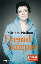 Miriam Pielhau - Fremdk&ouml;rper