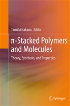Tamak Nakano, Tamaki Nakano - pi-Stacked Polymers and Molecules