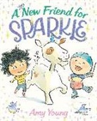 Amy Young - A New Friend for Sparkle