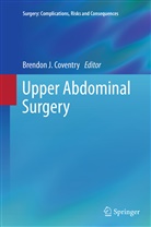 Brendon J Coventry, Brendon J. Coventry, Brendo J Coventry, Brendon J Coventry - Upper Abdominal Surgery