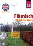 Elfi H M Gilissen, Elfi H. M. Gilissen - Reise Know-How Sprachf&uuml;hrer Fl&auml;misch - Wort f&uuml;r Wort