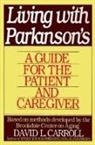 Brookdale Center On Aging, Carroll David L., The Brookdale Center on Aging - Living with Parkinson's