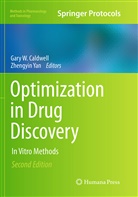 Gary W. Caldwell, Gar W Caldwell, Gary W Caldwell, Yan, Yan, Zhengyin Yan - Optimization in Drug Discovery