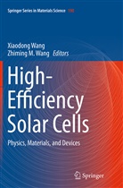 M Wang, M Wang, Xiaodon Wang, Xiaodong Wang, Zhiming M. Wang - High-Efficiency Solar Cells