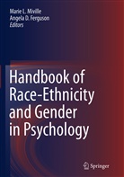 D Ferguson, D Ferguson, Angela D. Ferguson, Mari L Miville, Marie L Miville, Marie L. Miville - Handbook of Race-Ethnicity and Gender in Psychology