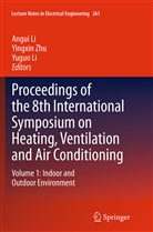Angui Li, Yuguo Li, Yingxi Zhu, Yingxin Zhu - Proceedings of the 8th International Symposium on Heating, Ventilation and Air Conditioning