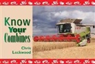 Chris Lockwood - Know Your Combines