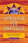 Marian Bollen - Astrologie f&uuml;r Einsteiger