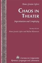 Anna Grazia Cafaro, Cafaro Anna Grazia, Tamara Alvarez-Detrell, Michael G. Paulson - Chaos in Theater