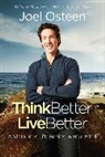 Joel Osteen, Osteen Joel - Think Better, Live Better