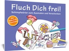 Fluch Dich frei! Lutscher