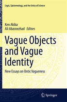 Abasnezhad, Abasnezhad, Ali Abasnezhad, Ke Akiba, Ken Akiba - Vague Objects and Vague Identity