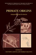 Dagosto, Dagosto, Marian Dagosto, Matthe J Ravosa, Matthew J Ravosa, Matthew J. Ravosa - Primate Origins: Adaptations and Evolution
