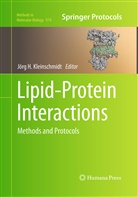 J&ouml;r H Kleinschmidt, J&ouml;rg H Kleinschmidt, J. Rg H. Kleinschmidt, Jorg H. Kleinschmidt, J&ouml;rg H. Kleinschmidt - Lipid-Protein Interactions