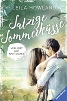 Leila Howland, Alexandra Rak - Salzige Sommerk&uuml;sse
