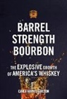 Carla Carlton, Carla Harris Carlton - Barrel Strength Bourbon