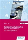 Volker L&uuml;pertz - Volkswirtschaftslehre f&uuml;r das Berufliche Gymnasium