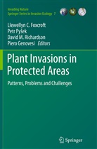 Llewellyn C. Foxcroft, Piero Genovesi, David M Richardson et al, Pet Pysek, Petr Pysek, Petr Py&scaron;ek... - Plant Invasions in Protected Areas